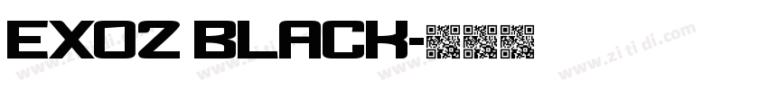 Exo2 Black字体转换